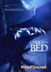 Под кроватью (2012) Under the Bed