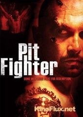 Питбуль (2005) Pit Fighter