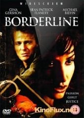 Грань одержимости (2002) Borderline