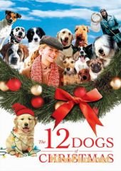 12 рождественских собак (2005) The 12 Dogs of Christmas