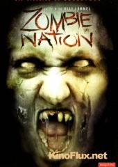 Страна зомби (2005) Zombie Nation