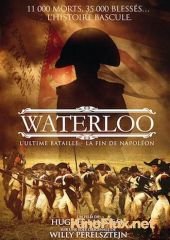 Ватерлоо. Последняя битва (2015) Waterloo, l'ultime bataille