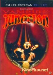 Слияние вампиров (2001) Vampire Junction