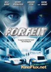 Расплата (2007) Forfeit
