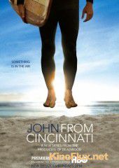 Джон из Цинциннати (2007) John from Cincinnati