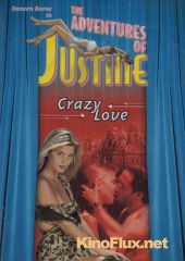 Приключения Жюстины: Сумасшедшая любовь (1995) Justine: Crazy Love