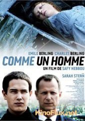 Как человек (2012) Comme un homme