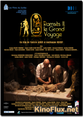 Рамзес II. Великое путешествие (2010) Ramses II. Le Grand Voyage