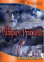 Княгиня вампиров (2007) The Vampire Princess