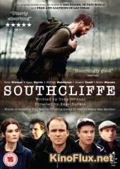 Саутклифф (2013) Southcliffe