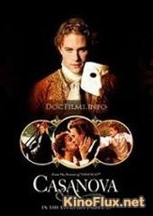 Правда о Казанове (2003) The Real Casanova