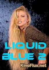 Небесно-голубой 2 (2001) Liquid Blue 2: And the Winner Is