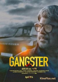 Гангстеры (2014) Gangster