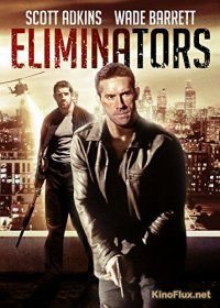 Ликвидаторы (2016) Eliminators