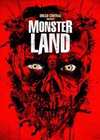 Монстерлэнд (2016) Monsterland