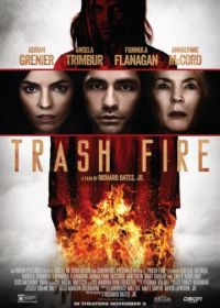 Пожар на помойке (2016) Trash Fire