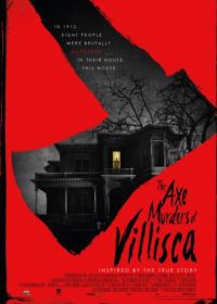 Массовое убийство в Виллиске (2016) The Axe Murders of Villisca