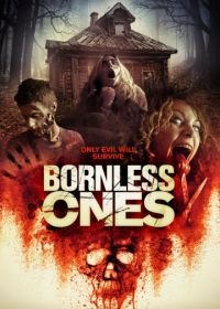Нерождённые (2016) Bornless Ones