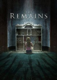 Останки (2016) The Remains