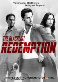 Черный список: Искупление (2017) The Blacklist: Redemption