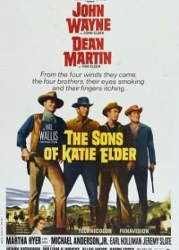Сыновья Кэти Элдер (1965) The Sons of Katie Elder