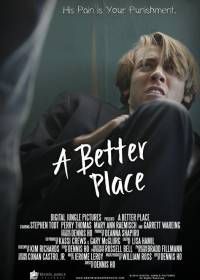 Лучший мир (2016) A Better Place