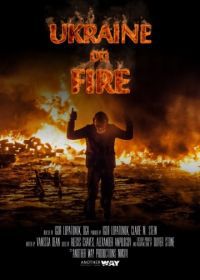 Украина в огне (2016) Ukraine on Fire