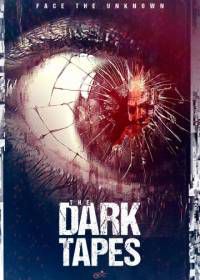 Тёмные киноплёнки (2017) The Dark Tapes