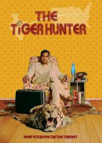 Охотник на тигров (2016) The Tiger Hunter