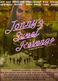 Сладкая месть Джонни (2017) Jonny's Sweet Revenge