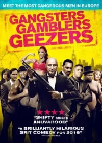 Криш и Ли (2016) Gangsters Gamblers Geezers