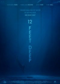 12 футов глубины (2016) The Deep End