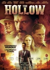 Лощина (2016) The Hollow