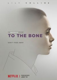 До костей (2017) To the Bone