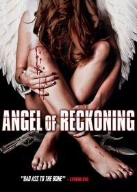 Ангел расплаты (2016) Angel of Reckoning