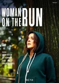 Женщина в бегах (2017) Woman on the Run