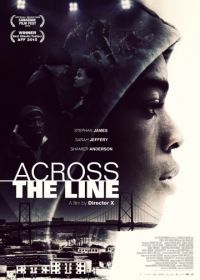 Через линию (2015) Across the Line