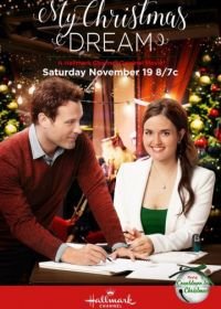 Моя рождественская мечта (2016) My Christmas Dream