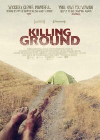 Смертоносная земля (2016) Killing Ground