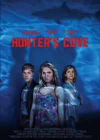 Бухта охотника (2017) Hunter's Cove