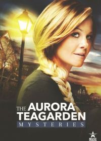 Тайна Авроры Тигадэн: Свести счеты (2015) Aurora Teagarden Mystery: A Bone to Pick
