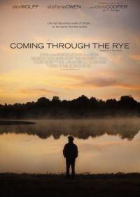 Пробираясь сквозь рожь (2015) Coming Through the Rye