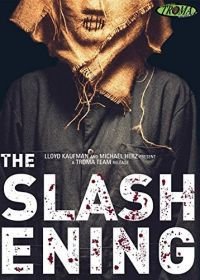 Резня (2015) The Slashening