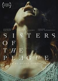 Сёстры чумы (2015) Sisters of the Plague