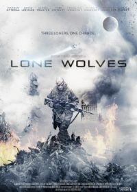 Одинокие волки (2016) Lone Wolves