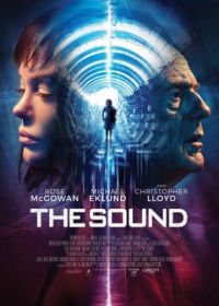 Звук (2017) The Sound