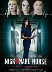 Кошмарная медсестра (2016) Nightmare Nurse