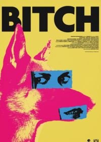 Стерва (2017) Bitch