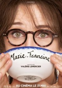 Мари-Франсин (2017) Marie-Francine