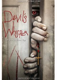 Дьявольский шепот (2017) Devil's Whisper